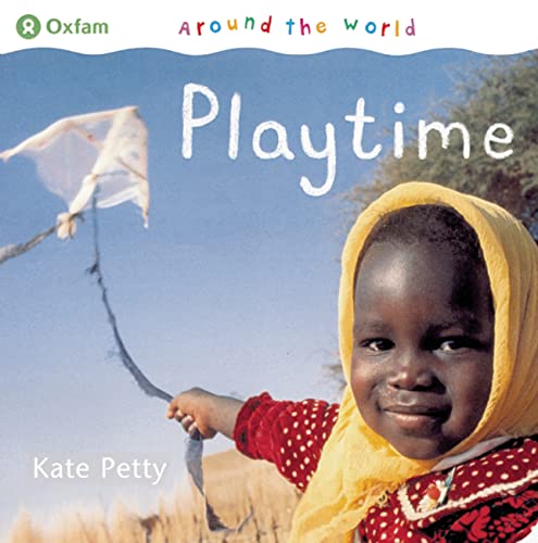 Around the World: Playtime (9781845075552) by Petty, Kate