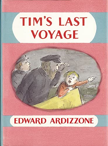 Tim's Last Voyage (Little Tim) (9781845075750) by Ardizzone, Edward