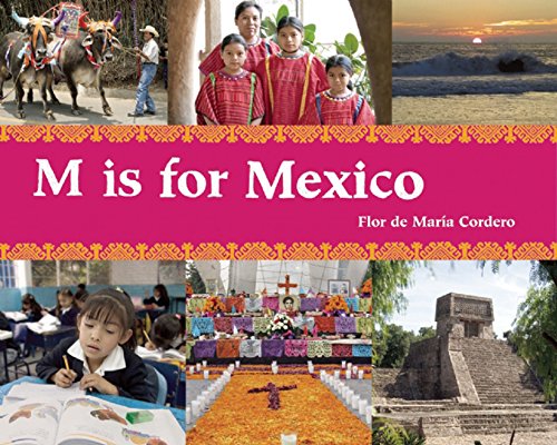 Stock image for M Is for Mexico (World Alphabet Series) for sale by WorldofBooks
