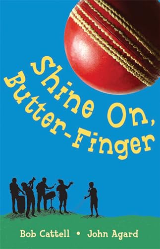 Shine on Butter-Finger (9781845076269) by Cattell, Bob; Agard, John