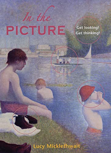 Stock image for In the Picture: Get Looking! Get Thinking! for sale by Front Cover Books