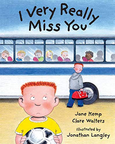 Stock image for I Very Really Miss You for sale by Better World Books Ltd