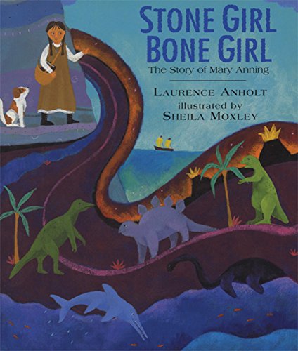 Imagen de archivo de Stone Girl Bone Girl: The Story of Mary Anning of Lyme Regis a la venta por ThriftBooks-Atlanta