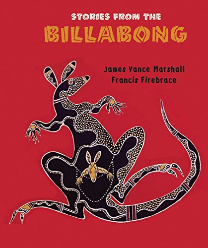 Stories from the Billabong - James Marshall