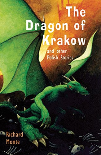 Beispielbild fr The Dragon of Krakow : And Other Polish Stories zum Verkauf von Better World Books