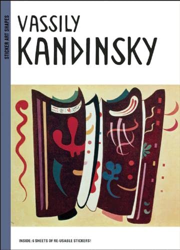 Imagen de archivo de Sticker Art Shapes: Vassily Kandinsky a la venta por HPB-Ruby