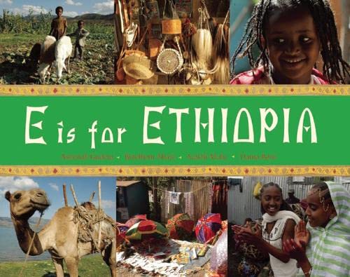 9781845078256: E is for Ethiopia (World Alphabet)