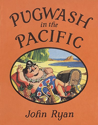 Imagen de archivo de Pugwash in the Pacific (Captain Pugwash) a la venta por Ergodebooks