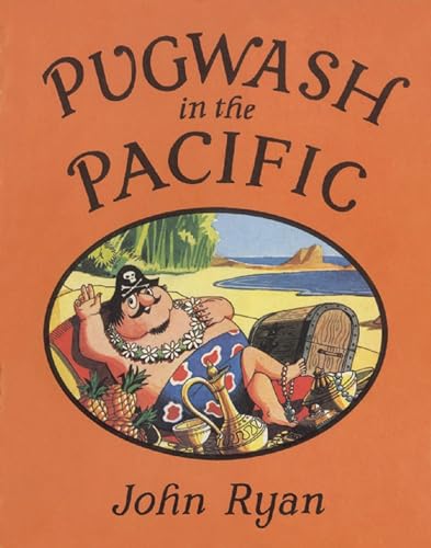 9781845078539: Pugwash in the Pacific (Captain Pugwash)