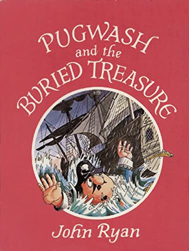Stock image for Pugwash and the Buried Treasure (Captain Pugwash) for sale by SecondSale