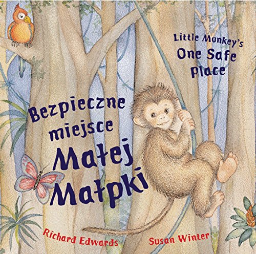 Imagen de archivo de Bezpieczne Miejsce Matej Matpki/Little Monkey's One Safe Place a la venta por Better World Books