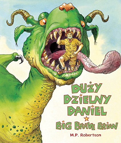 9781845078775: Duzy Dzielny Daniel/Big Brave Brian