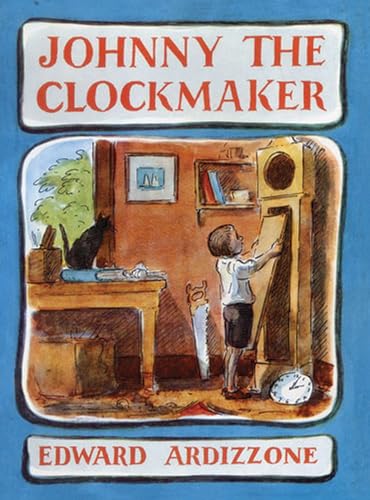 Stock image for Johnny the Clockmaker for sale by Hippo Books