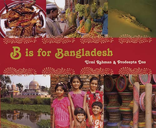 Beispielbild fr B Is for Bangladesh (World Alphabet) (World Alphabets) zum Verkauf von WorldofBooks