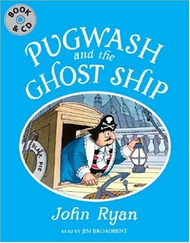 Stock image for Pugwash and the Ghost Ship (Captain Pugwash) for sale by WorldofBooks