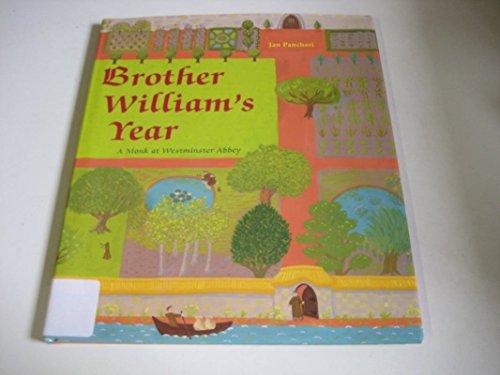 Beispielbild fr Brother William's Year: A Monk at Westminster Abbey zum Verkauf von Front Cover Books