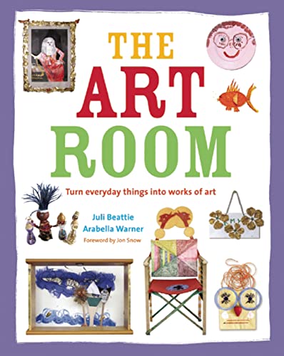 Stock image for The Art Room: Turn everyday things into works of art for sale by AwesomeBooks