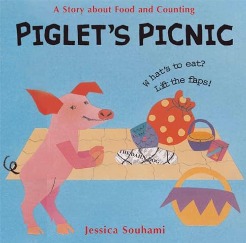 Stock image for Piglet's Picnic what's to eat? Lift and flaps for sale by Library House Internet Sales