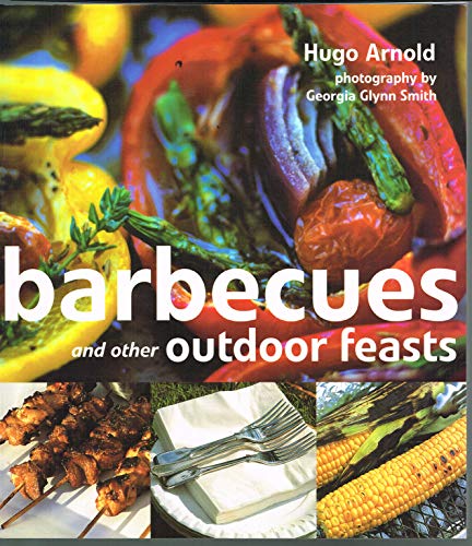 Beispielbild fr Barbeques & Other Outdoor Feasts zum Verkauf von WorldofBooks