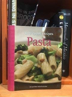 Beispielbild fr 100 Great Recipes Pasta Spiral zum Verkauf von AwesomeBooks