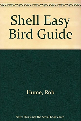 Stock image for Shell Easy Bird Guide [Paperback] Rob Hume and Peter Hayman for sale by Re-Read Ltd