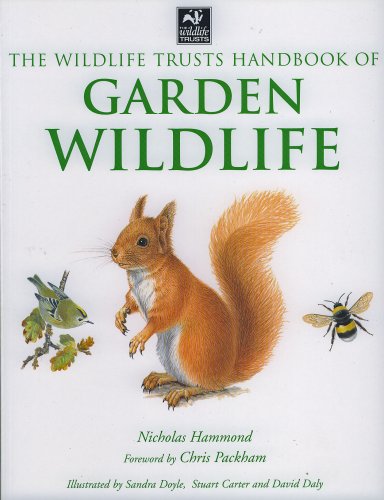 Stock image for The Wildlife Trusts Handbook of GARDEN WILDLIFE for sale by WorldofBooks