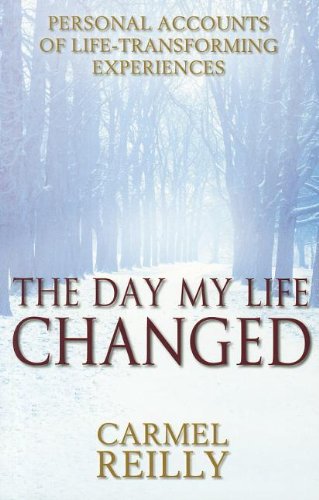 Stock image for The Day My Life Changed for sale by WorldofBooks