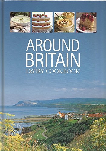 Beispielbild fr around britian dairy cookbook zum Verkauf von AwesomeBooks