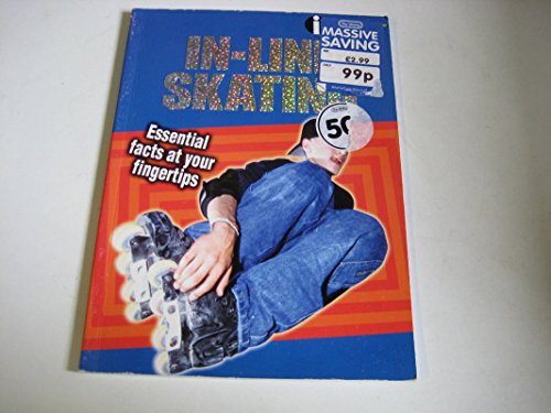 Imagen de archivo de In-line Skating: Essential Facts at Your Fingertips (I Quest S.) a la venta por WorldofBooks
