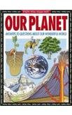 Beispielbild fr Our Planet: Everything You Need to Know about the Earth (Know How, Know Why S.) zum Verkauf von WorldofBooks