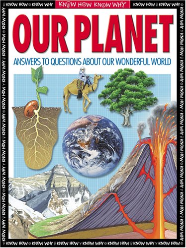 Imagen de archivo de Our Planet: Answers to Questions about Our Wonderful World a la venta por ThriftBooks-Atlanta