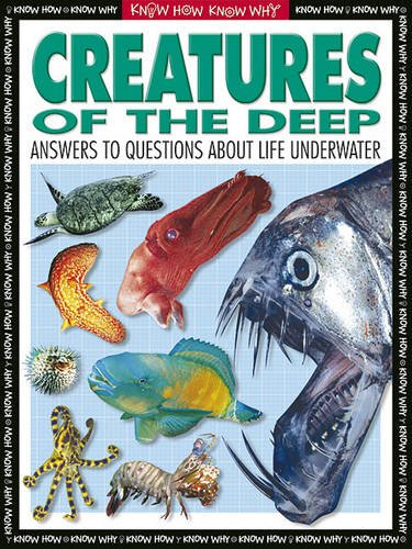 Beispielbild fr Creatures of the Deep (Know How, Know Why S.) zum Verkauf von AwesomeBooks