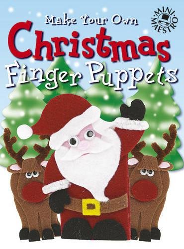 Christmas Finger Puppets (Mini Maestro)