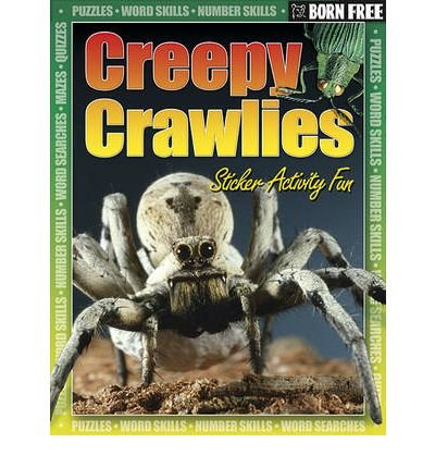 Beispielbild fr Creepy Crawlies (Born Free Sticker Books) zum Verkauf von AwesomeBooks