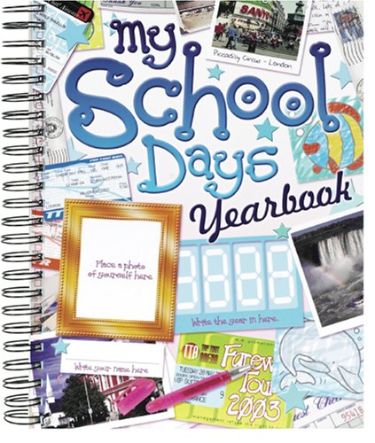 Stock image for My School Days Yearbook for sale by Wonder Book