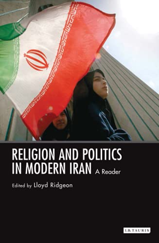 Stock image for Religion and Politics in Modern Iran for sale by Better World Books