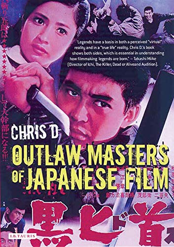 Outlaw Masters of Japanese Film - Chris, D.