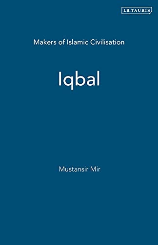 9781845110949: Iqbal (Makers of Islamic Civilisation)
