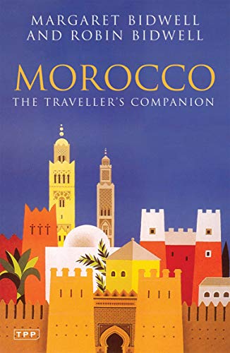 Imagen de archivo de Morocco: The Traveller's Companion a la venta por WorldofBooks