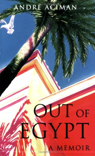 Beispielbild fr Out of Egypt: A Memoir zum Verkauf von WorldofBooks