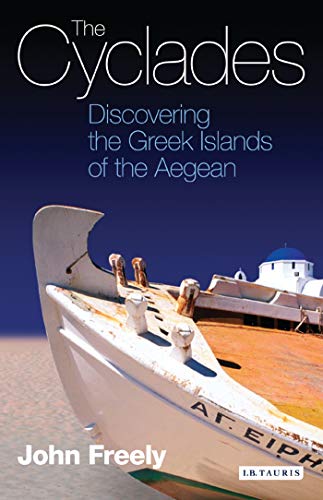 Stock image for The Cyclades - Discovering The Greek Islands Of The Aegean for sale by Stirling Books