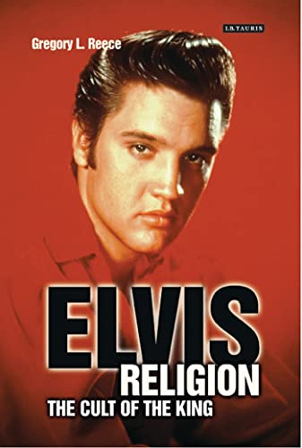 Stock image for Elvis Religion: The Cult of the King for sale by Front Cover Books