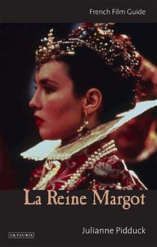 9781845112158: La Reine Margot: French Film Guide (Cin-File French Film Guides)