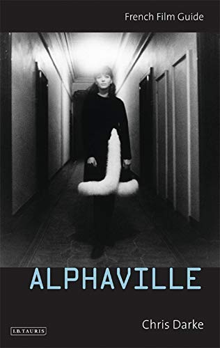 9781845112189: Alphaville: French Film Guide (Cine-File French Film Guides)