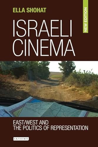 9781845113131: Israeli Cinema: East/ West and the Politics of Representation