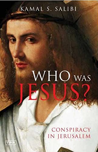 Imagen de archivo de Who Was Jesus?: Conspiracy in Jerusalem (Tauris Parke Paperbacks) a la venta por SecondSale
