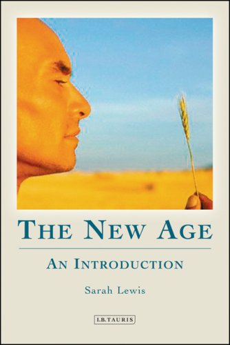 The New Age: An Introduction (9781845113599) by Sarah Lewis