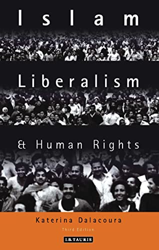 9781845113827: Islam, Liberalism and Human Rights: Implications for International Relations