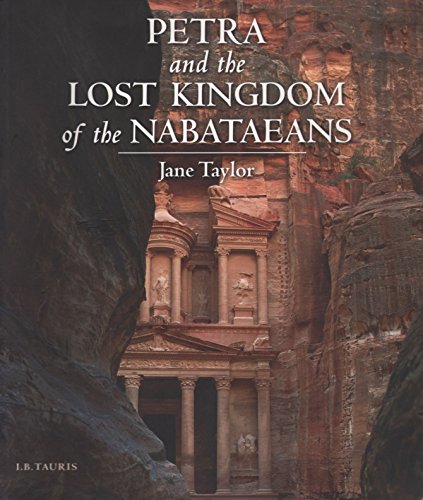 9781845114442: Petra and the Lost Kingdom of the Nabataeans