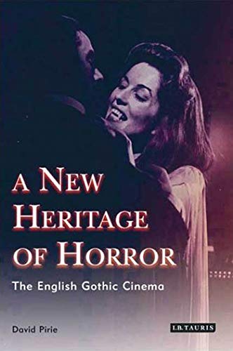 Beispielbild fr A New Heritage of Horror: The English Gothic Cinema zum Verkauf von WorldofBooks